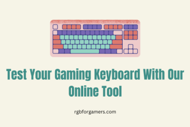 Test Your Gaming Keyboard With Our Online Tool