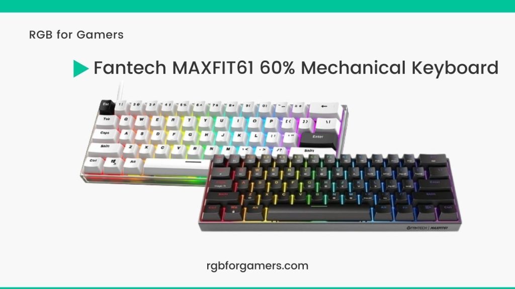 Fantech MAXFIT61 MK857 Blue Switch RGB Mechanical Keyboard