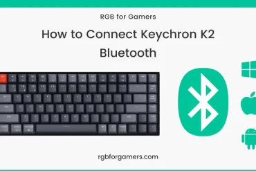 How to Connect Keychron K2 Bluetooth